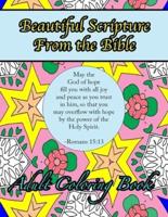 Beautiful Scripture From the Bible Adult Coloring Book