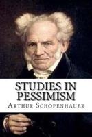 Studies In Pessimism