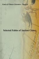 Selected Fables of Ancient China
