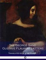 The George Sand Gustave-Flaubert Letters
