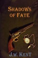 Shadows of Fate