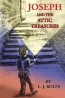Joseph and the Attic Treasures