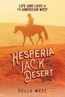 Hesperia Jack and the Desert Rose