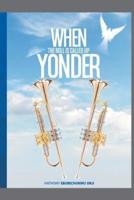 When the Roll Is Called Up Yonder