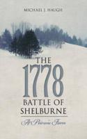 The 1778 Battle of Shelburne
