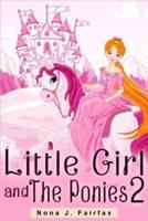 Little Girl and The Ponies Book 2