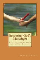 Becoming God's Messenger