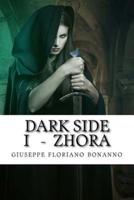 Dark Side I - Zhora