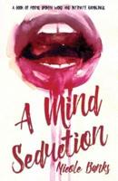 A Mind Seduction