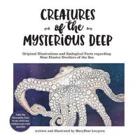 Creatures of the Mysterious Deep