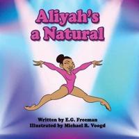 Aliyah's A Natural