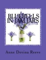 Bluebells in Jam Jars