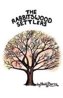 The Rabbitswood Settlers