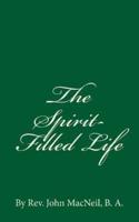 The Spirit-Filled Life