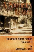 A Southern Reader Volume II