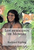 Los Hermanos De Mowgli