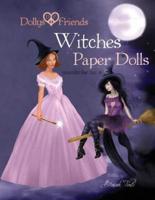 Dollys and Friends, Witches Paper Dolls, Wardrobe No