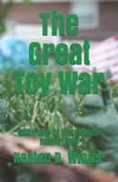The Great Toy War