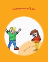 Ponopono and Lola