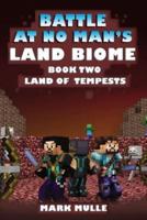 The Battle at No- Man's Land Biome (Book 2)