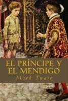 El Príncipe Y El Mendigo