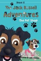 The Jack Russell Adventures (Book 1)