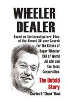 Wheeler, Dealer!