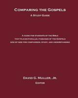 Comparing the Gospels: A Study Guide