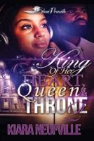 King of Her Heart, Queen of His Throne 2