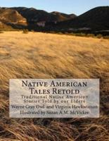 Native American Tales Retold