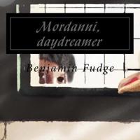 Mordanni, Daydreamer