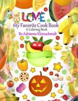 My Favorite Cook Book a Coloring Book