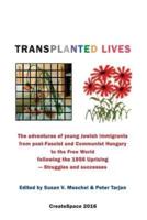 Transplanted Lives