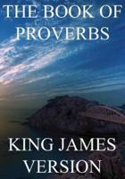 The Book of Proverbs (KJV) (Large Print)
