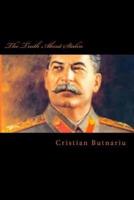 The Truth About Stalin