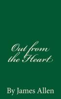 Out from the Heart