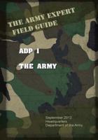 Army Doctrine Publication Adp 1 the Army