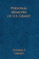 Personal Memoirs of Ulysses S. Grant