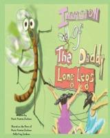 Invasion of the Daddy Long Legs