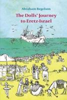 The Dolls? Journey to Eretz-Israel