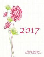2017 Blooming Red Flowers Monthly Academic Planner