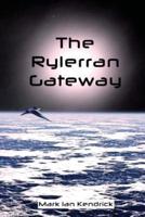 The Rylerran Gateway
