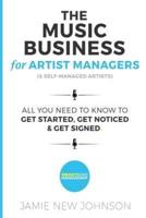 The Music Business for Artist Managers & Self-Managed Artists