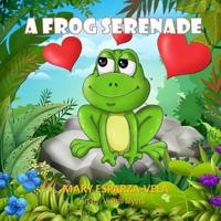 A Frog Serenade