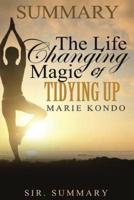 Summary - The Life Changing Magic of Tidying Up