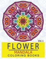 Flower Mandala Coloring Books Volume 1