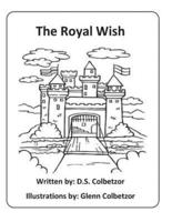 The Royal Wish