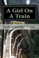 A Girl on a Train