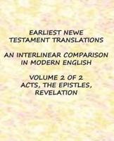 Earliest New Testament Translations - Volume 2