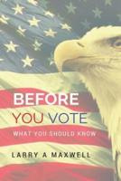 Before You Vote